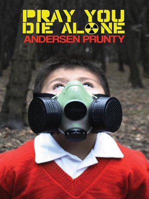 cover image of Pray You Die Alone